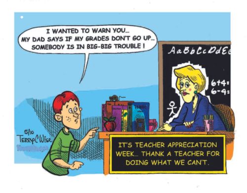 "I wanted to warn you, my dad says if my grades don't go up, somebody is in big big trouble!"