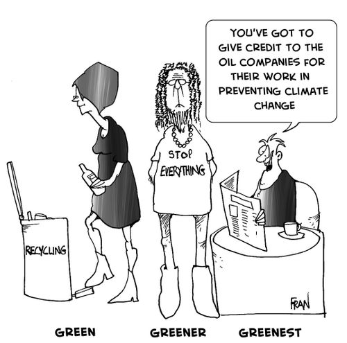 "You've got to give credit to the oil companies for their work in preventing climate change."