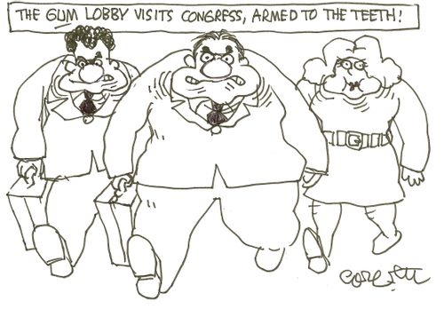 The GUM lobby visits Congress, armed to the teeth!'