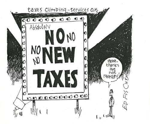 No New Taxes.
