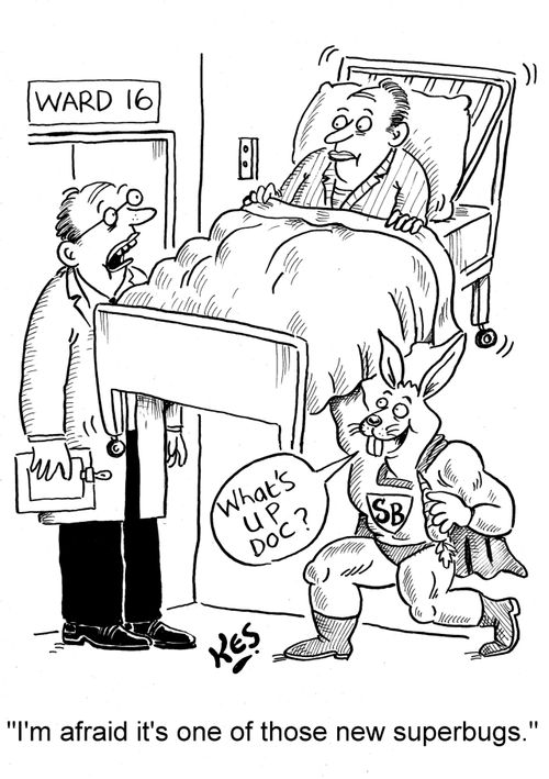 'I'm afraid it's one of those new superbugs.'