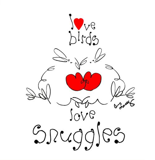 Love Birds love snuggles