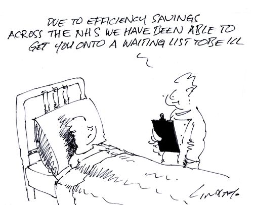 '...You are on a waiting list to be ill.'