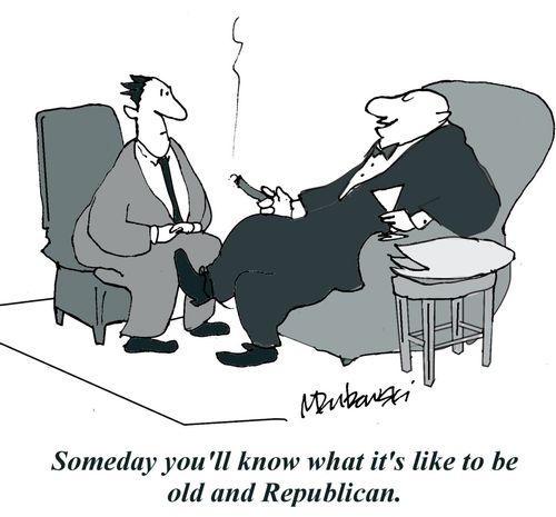 "Someday you'll know what it's like to be old and Republican."