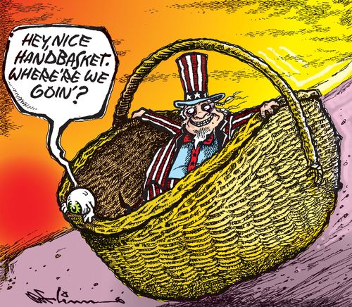 "Hey, nice handbasket. Where're we goin'?"