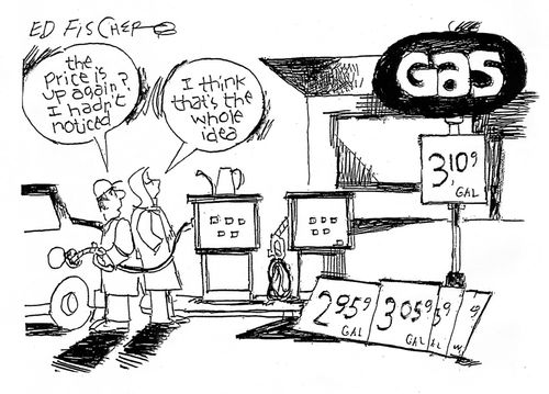 "The price is up again? I hadn't noticed."