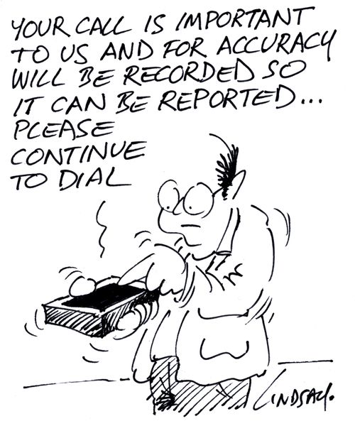 Your call is important to us and for accuracy will be recorded so it can be reported... please continue to dial