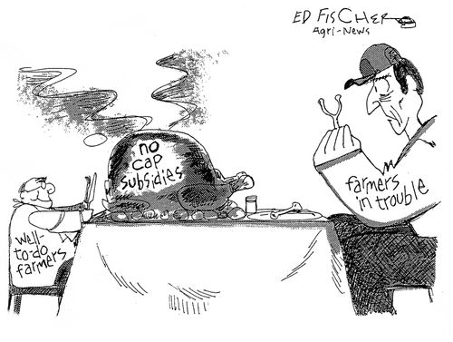 No Cap Subsidies. . . farmers in trouble.