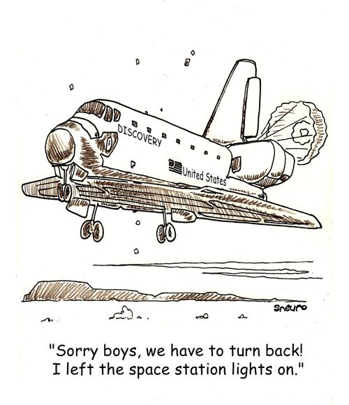 "Sorry boys, we have to turn back! I left the space station lights on."