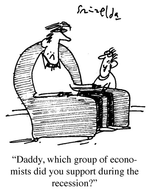"Daddy, which group of economists did you support during the recession?"
