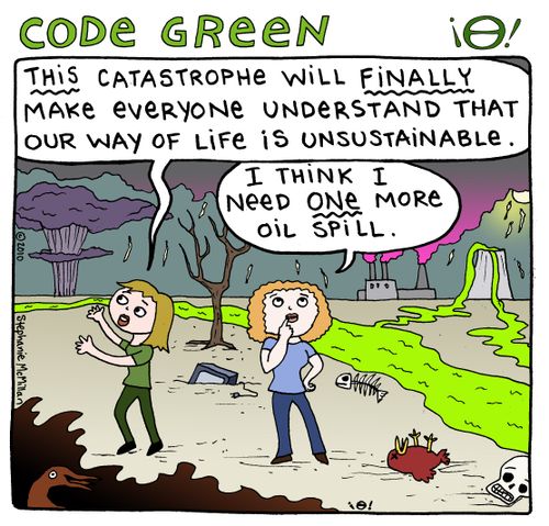 How many environmental catastrophes does it take?