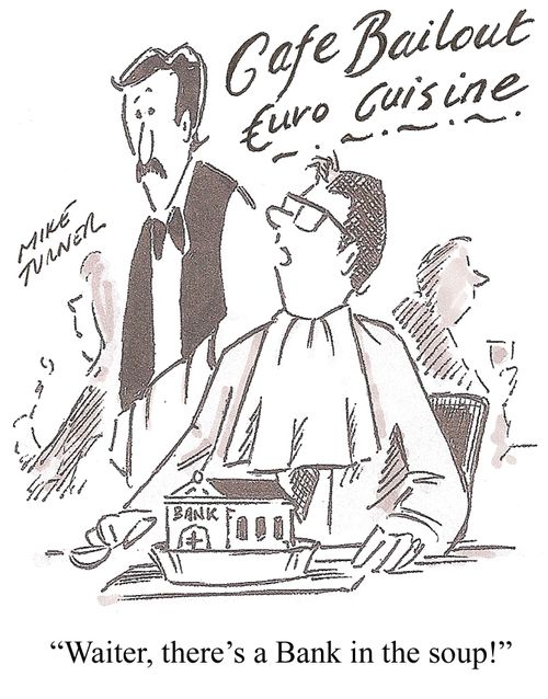 'Waiter, there's a Bank in the soup!'