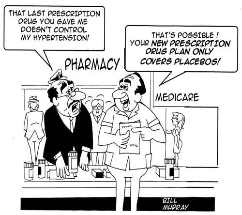 That last prescription drug you gave me doesn't control my hypertension!