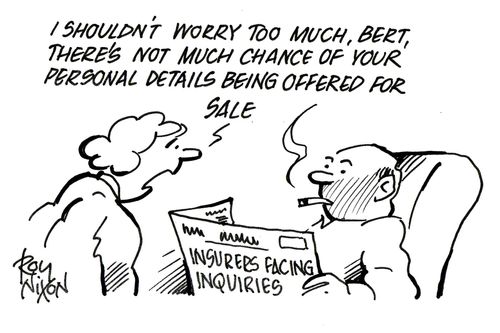'I shouldn't worry too much, Bert, there's not much chance of your personal details being offered for sale.'