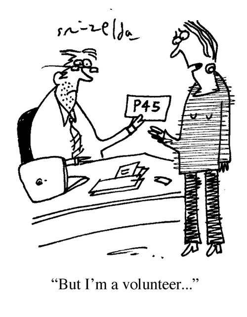 'But I'm a volunteer.'