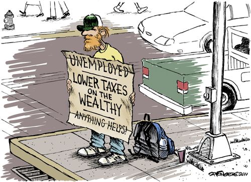 Unemployed: Lower Taxes on the Wealthy - Anything Helps!