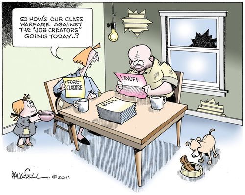 'So how's our class warfare against the 'job creators' going today?'