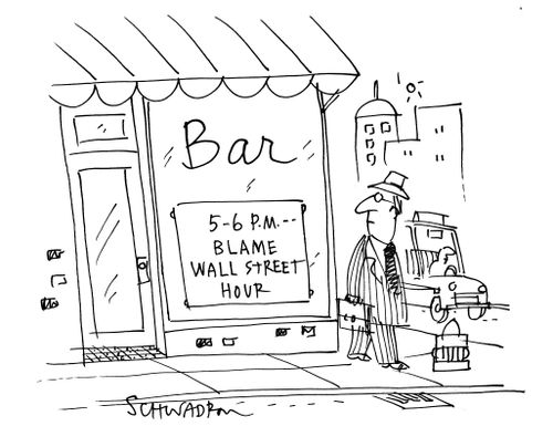 Bar has 'blame Wall Street hour' sign.