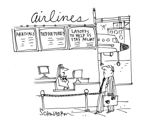 Airline Debts: Layoffs to help us stay afloat.