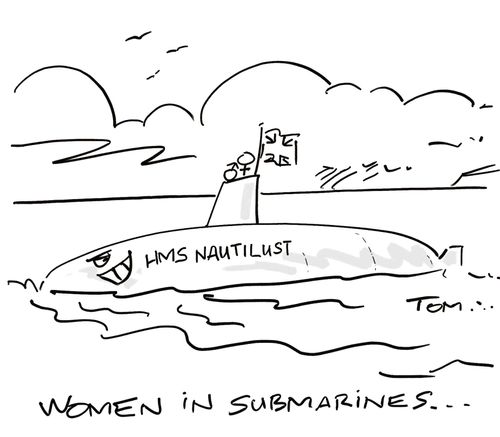 Women in submarines...