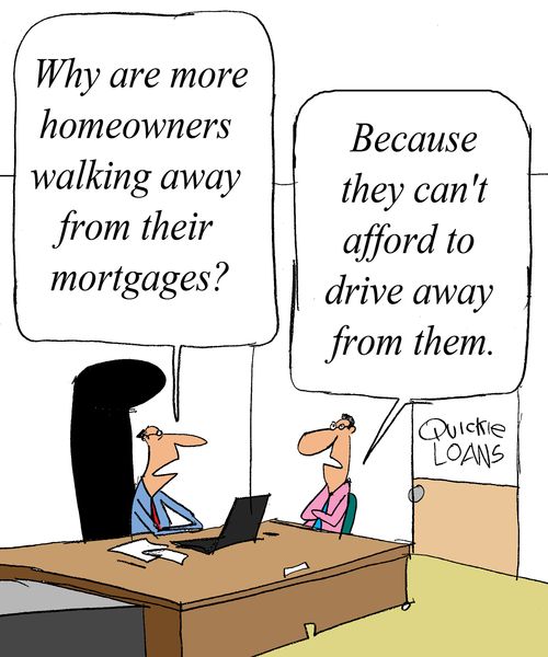 Walking away from mortgages.
