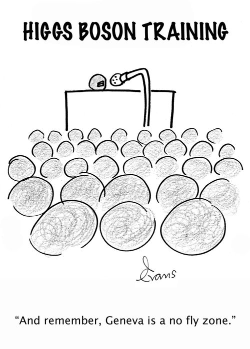 Higgs Boson particles at a training session: "Geneva is a no-fly zone."