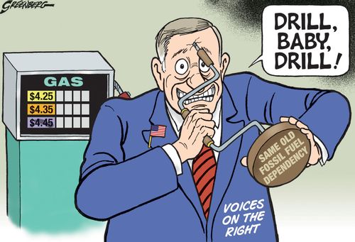Same old fossil fuel dependency: 'Drill, baby, drill!'