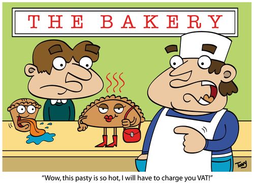 'Wow, this pasty is so hot, I will have to charge you VAT!'