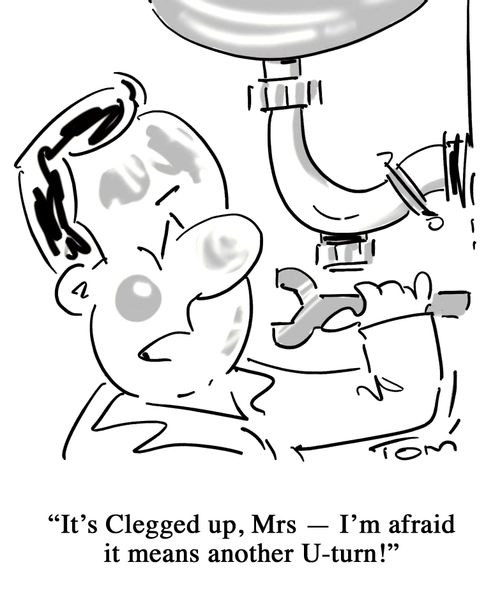 'It's Clegged up, Mrs - I'm afraid it means another U-turn!'