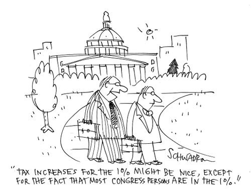 'Tax increases for the 1% might be nice, except for the fact that most congress persons are in the 1%.'