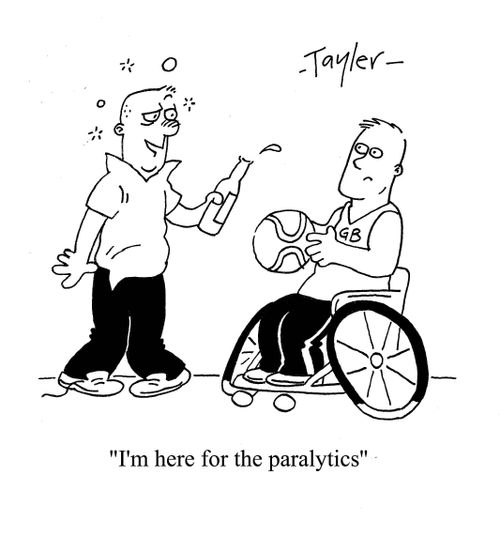 ''I'm here for the paralytics.''