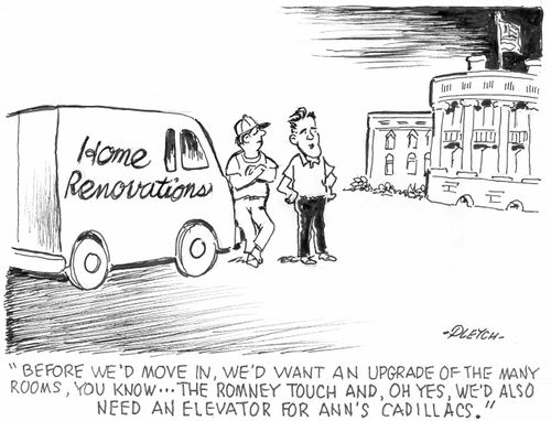 'Before we'd move in, we'd want an upgrade of the many rooms, you know....the Romney touch . . .'