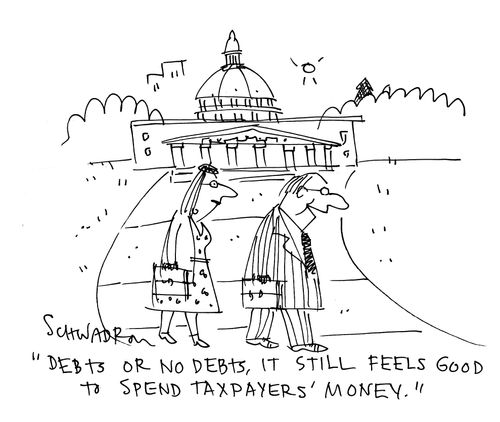 'Debts or no debts, it still feels good to spend taxpayers' money.'