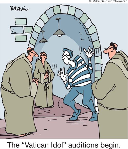The 'Vatican Idol' auditions begin.