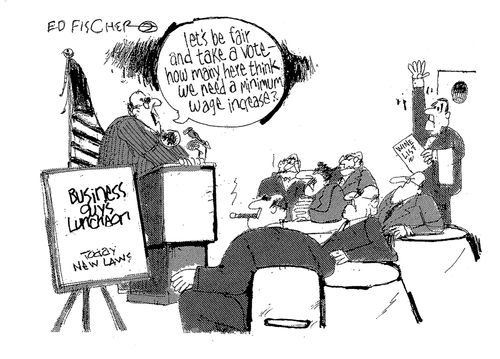 'Let's be fair and take a vote - how many here think we need a minimum wage increase?'