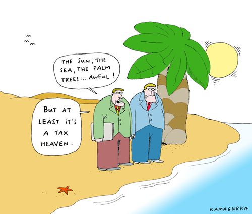 'But at least it's a tax heaven.'