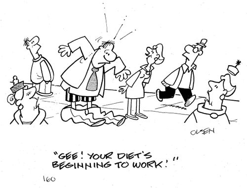 'Gee! Your diet's beginning to work!'