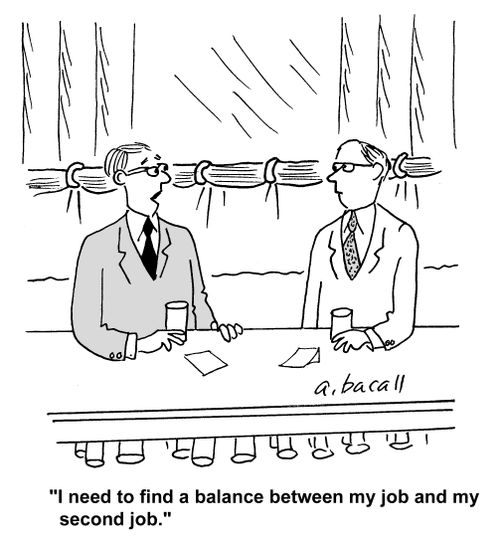 'I need to find a balance between my job and my second job.'