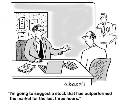 'I'm going to suggest a stock that has outperformed the market for the last three hours.'