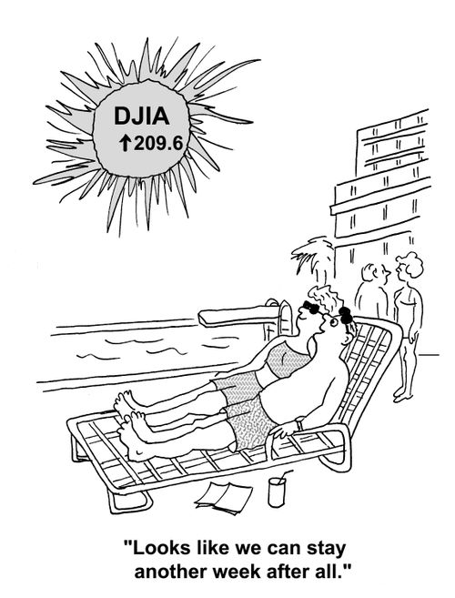 'Looks like we can stay another week after all.'