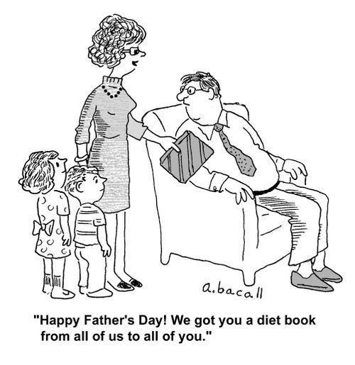 'Happy Father's Day! We got you a diet book from all of us to all of you.'