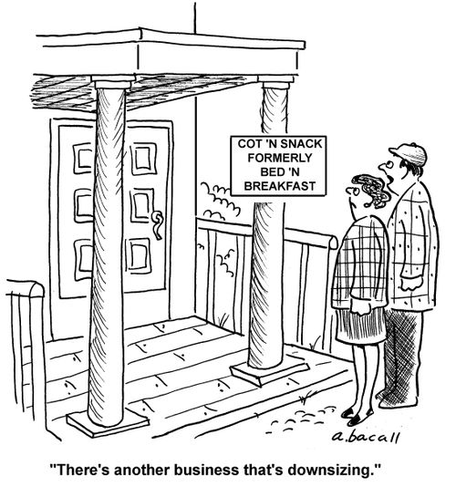 'There's another business that's downsizing.'