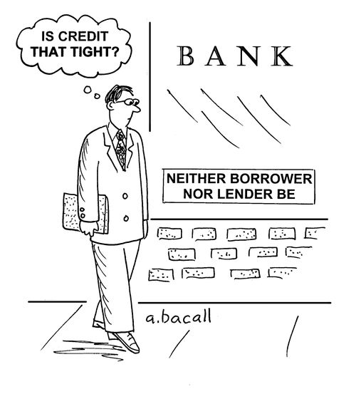 'Is credit that tight?'