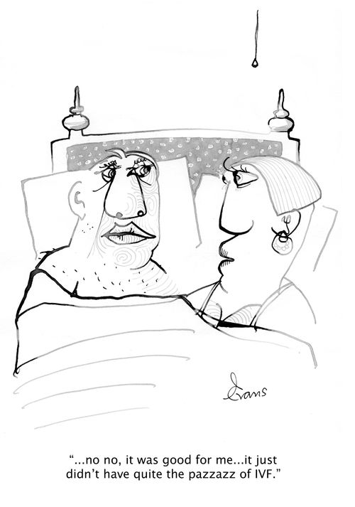 '...no no, it was good for me...it just didn't have quite the pazzazz of IVF.'