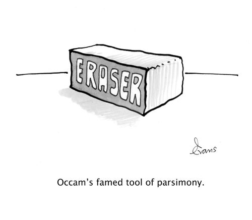  'Occam's famed tool of parsimony.'
