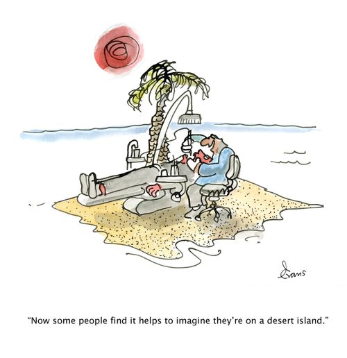 'Now some people find it helps to imagine they're on a desert island.'