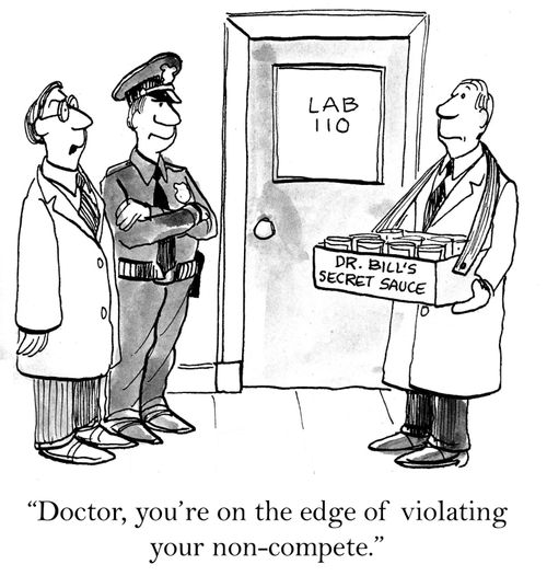 'Doctor, you're on the edge of violating your non-compete.'