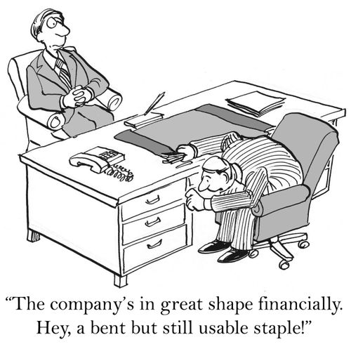 'The company's in great shape financially. Hey, a bent but still usable staple!'
