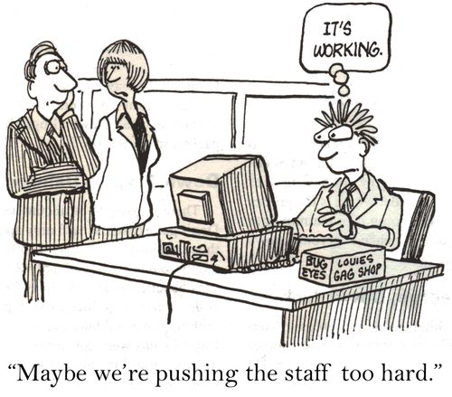 'Maybe we're pushing the staff too hard.'