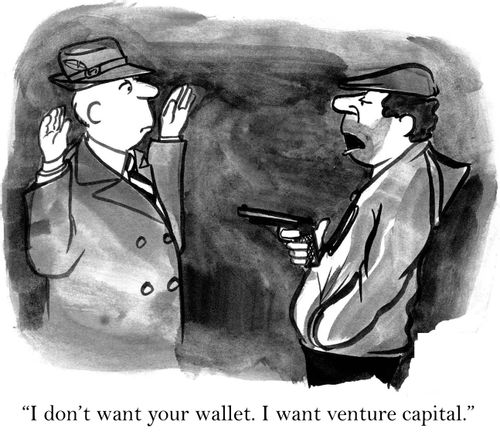 'I don't want your wallet. I want venture capital.'